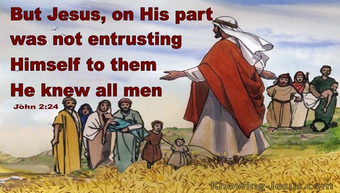 John 2:24 Jesus Knew All Men (red)